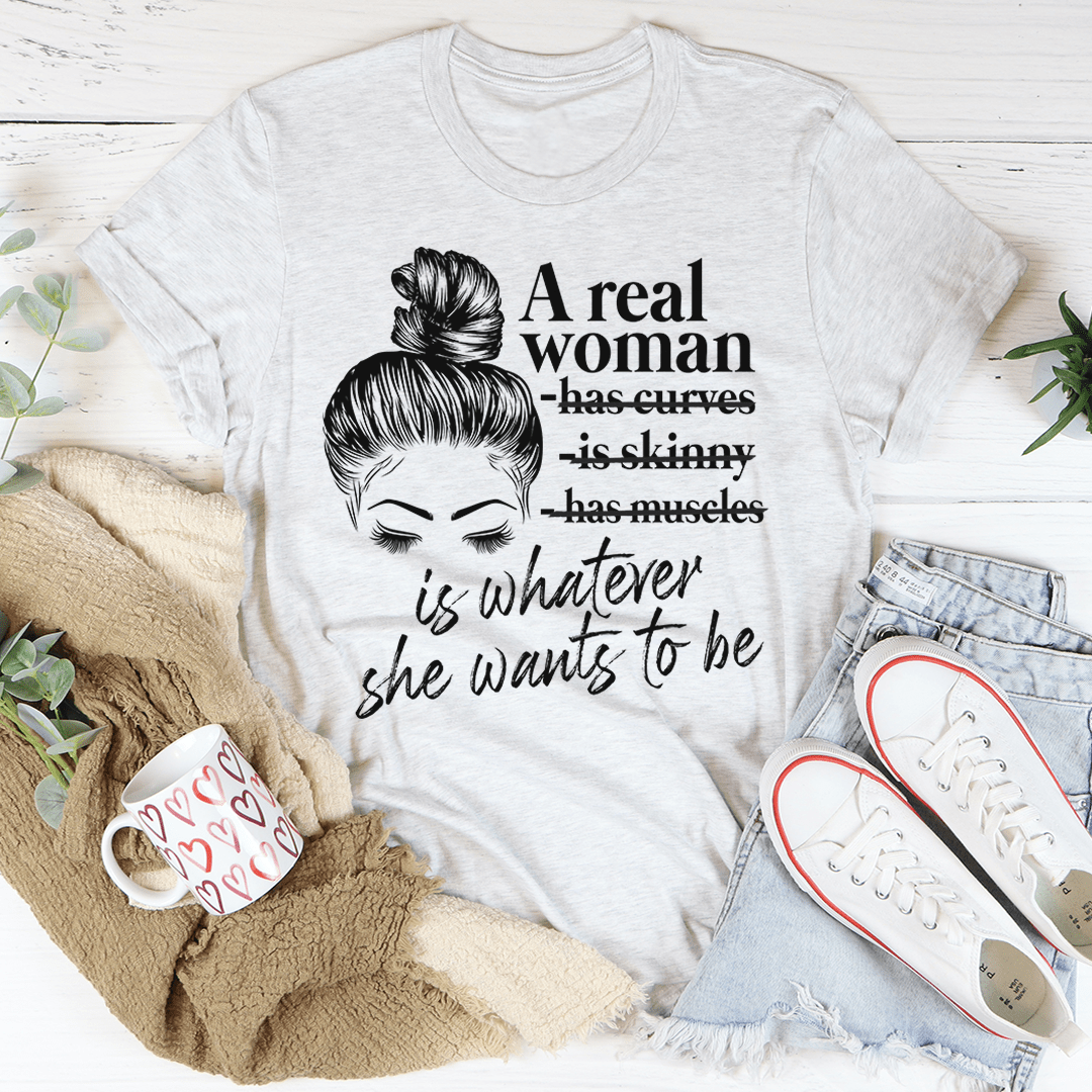 A Real Woman Tee – Hochwertiges Unisex-T-Shirt von Bella+Canvas